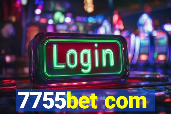 7755bet com